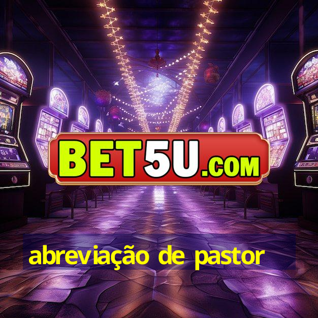 abreviação de pastor